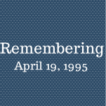 Remembering April 19, 1995