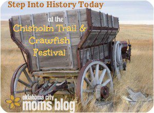 StepIntoHistoyToday - Chisholm Trail & Crawfish Festival