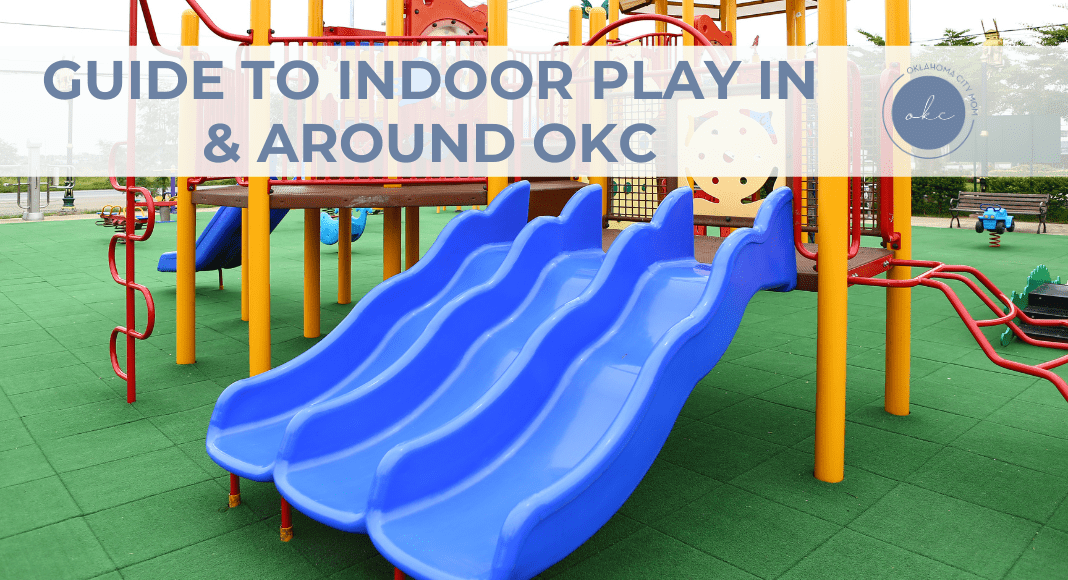 Indoor Play OKC